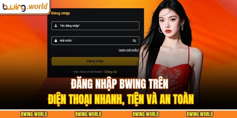 Đăng nhập BWING
