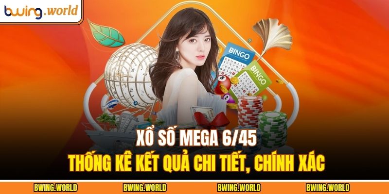 Xổ số Mega 6/45
